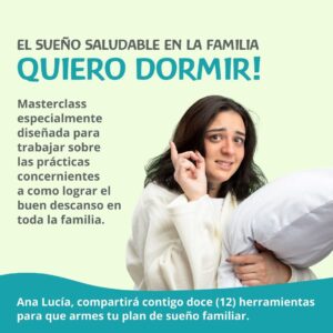 Quiero dormir! El sueño saludable en la infancia